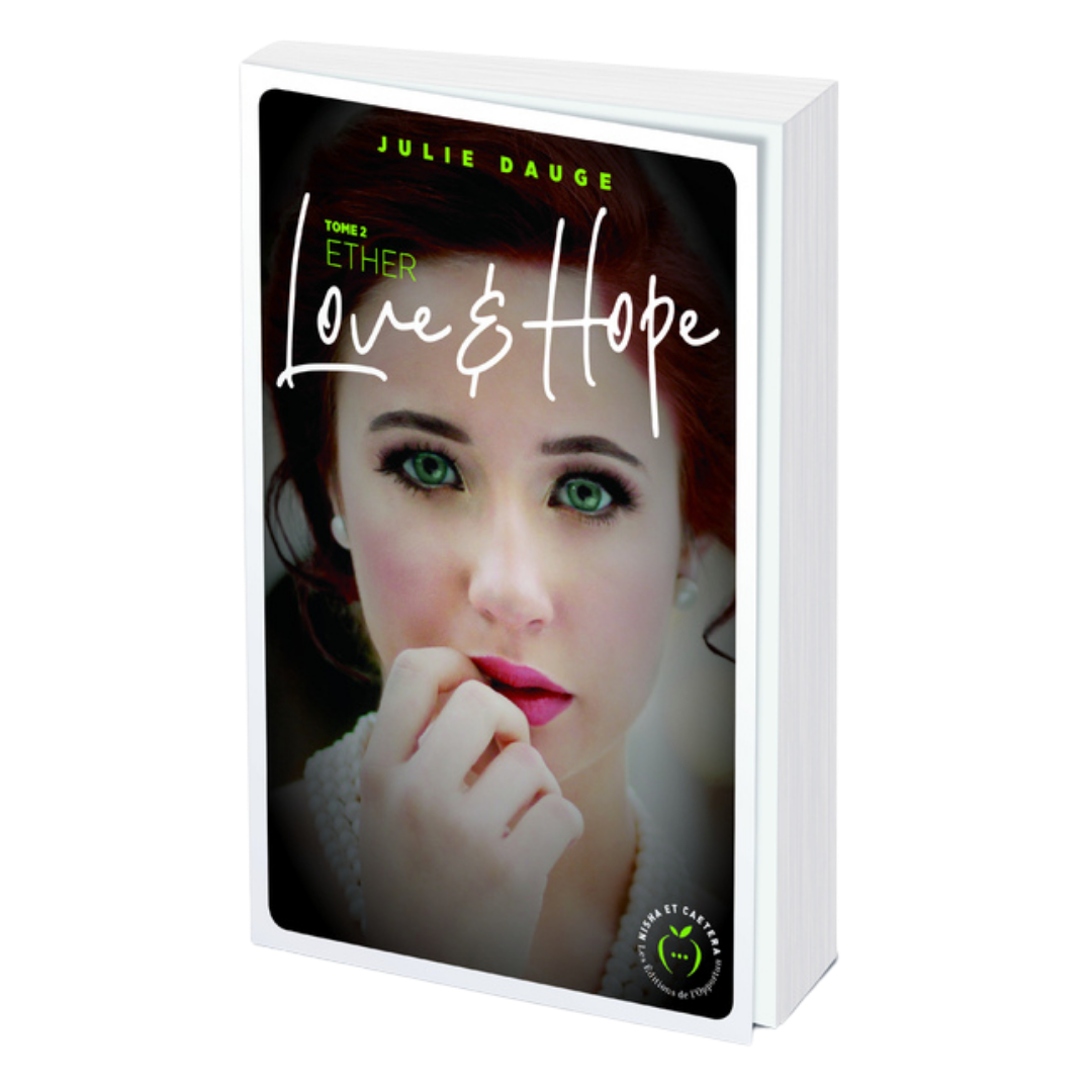 "Love and hope tome 2 : Ether"
