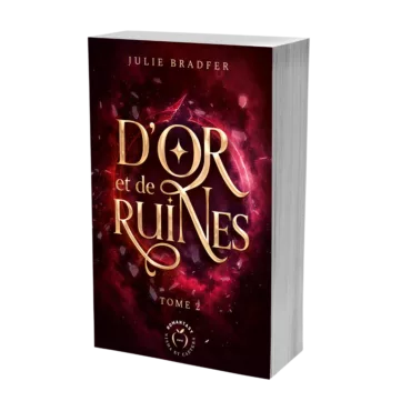 D'or et de ruines - Tome 2